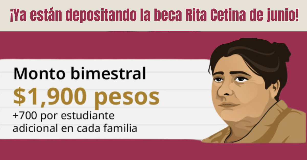 Inicia el pago de la Beca Rita Cetina de junio 2025 - notipension.com